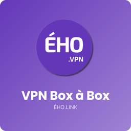 Ého.VPN BOX À BOX ABONNEMENT 36 MOIS